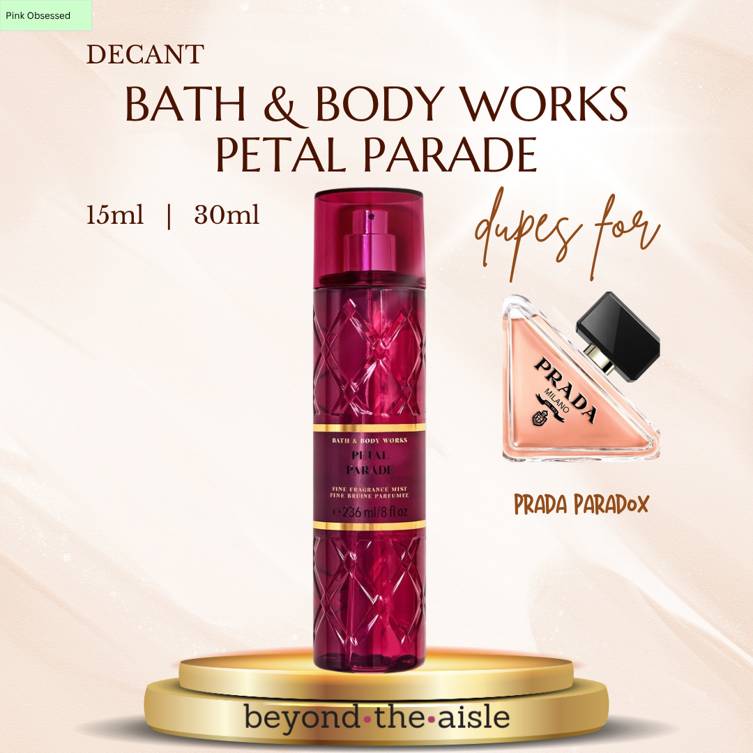 (Decant) Bath & Body Works Petal Parade