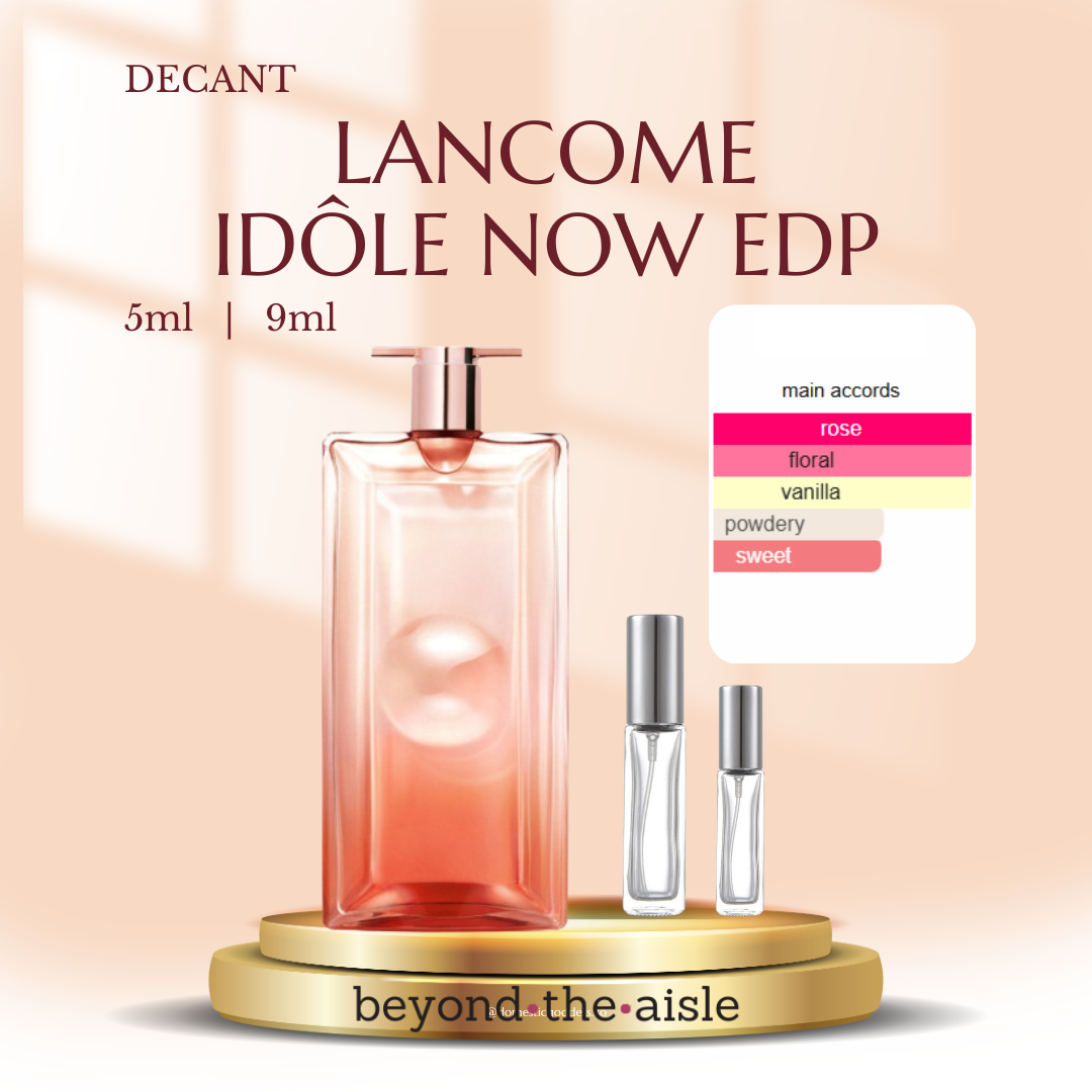 (Decant) Lancome Idole Now EDP